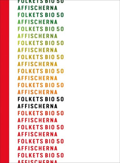 Folkets Bio 50 : affischerna (inbunden)
