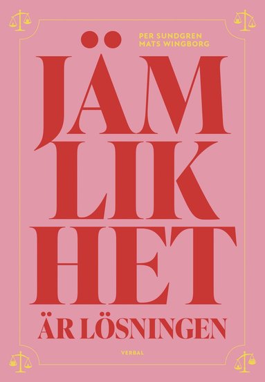 Jmlikhet r lsningen (hftad)