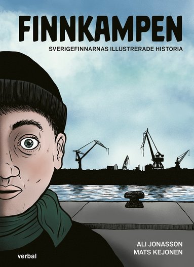 Finnkampen : Sverigefinnarnas illustrerade historia (inbunden)