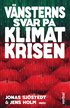 V�nsterns svar p� klimatkrisen