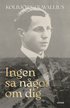 Ingen sa ngot om dig