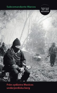 Frn sydstra Mexicos underjordiska berg (inbunden)