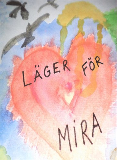 Lger fr Mira (inbunden)
