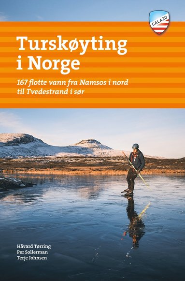 Tursk�yting i Norge : 167 flotte vann fra Namsos i nord til Tvedestrand i s�r (h�ftad)