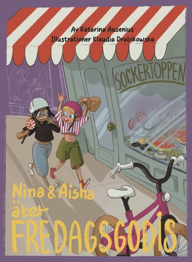 Nina & Aisha ter fredagsgodis (inbunden)