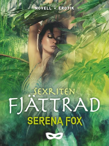 Sexriten: Fj�ttrad (pocket)