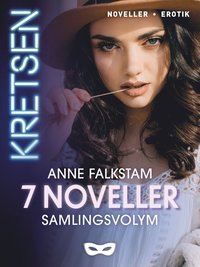 Kretsen 7 noveller Samlingsvolym 2