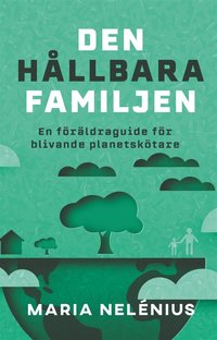 Den hållbara familjen (e-bok)