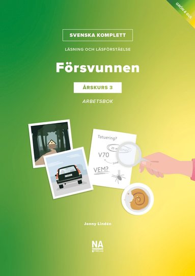 Svenska Komplett - Lsning och lsfrstelse k 3 - Frsvunnen Arbetsbok (inbunden)