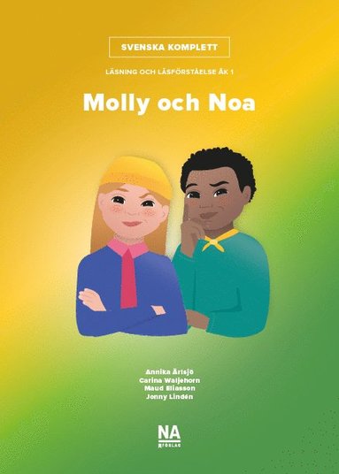 Svenska Komplett - Lsning och lsfrstelse k 1 - Molly och Noa - Kombinerad bok (inbunden)