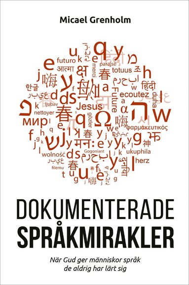 Dokumenterade språkmirakler (inbunden)
