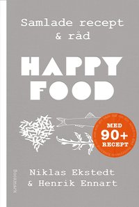Happy food : samlade recept & råd (kartonnage)
