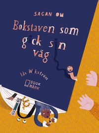 Omslag för Sagan om bokstaven som gick sin väg