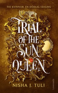 Omslag för Trial of the Sun Queen : Svensk utgåva