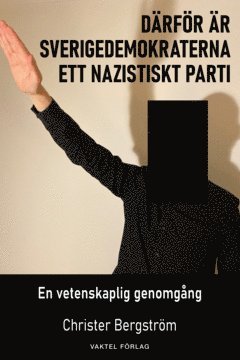 Drfr r Sverigedemokraterna ett nazistiskt parti (e-bok)