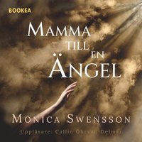 Mamma till en ängel (ljudbok)