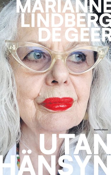 Utan hnsyn (inbunden)