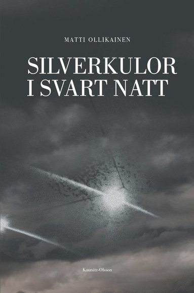 Silverkulor i svart natt (inbunden)
