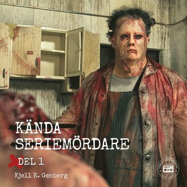 Kända seriemördare (ljudbok)