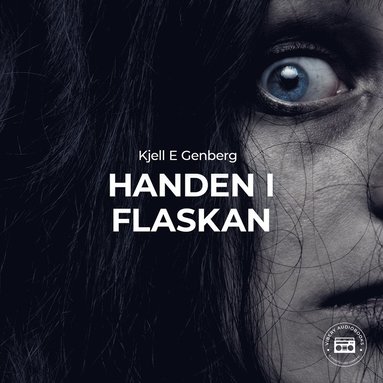 Handen i flaskan (ljudbok)