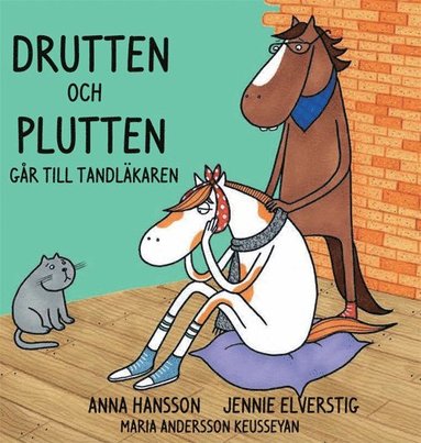 Drutten och Plutten gr till tandlkaren (inbunden)