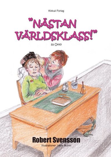 "Nstan vrldsklass!" sa Otto (inbunden)