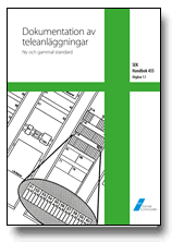 SEK Handbok 455 - Dokumentation av teleanläggningar - Ny och gammal standard (häftad)