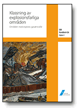 SEK Handbok 426 - Klassning av explosionsfarliga områden - Områden med explosiv gasatmosfär (pocket)