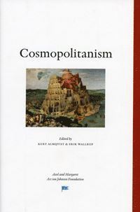 Cosmopolitanism - perspectives from the Engelsberg seminar 2003 (hftad)