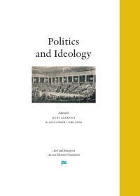 Politics and Ideology (inbunden)