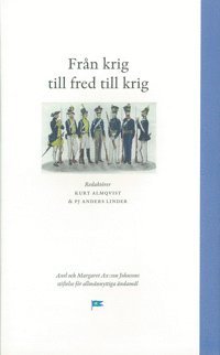 Frn krig till fred till krig (inbunden)
