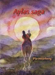 Aylas saga (inbunden)