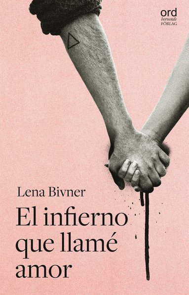 El infierno que llam amor