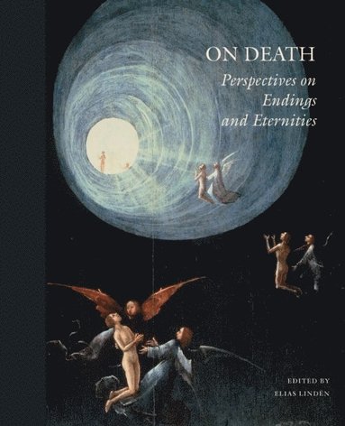 On Death: Perspectives on endings and eternities (hftad)