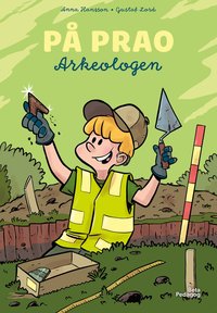 På prao. Arkeologen som bok, ljudbok eller e-bok.