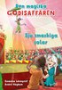 Den magiska godisaffren: Sju smaskiga solar