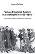 Female financial agency in Stockholm in 1855-1880 : the uneven road to extended citizenship