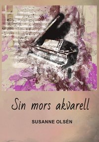 Sin mors akvarell som bok, ljudbok eller e-bok.