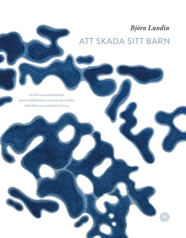 Att skada sitt barn (hftad)