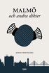 Malm� och andra dikter