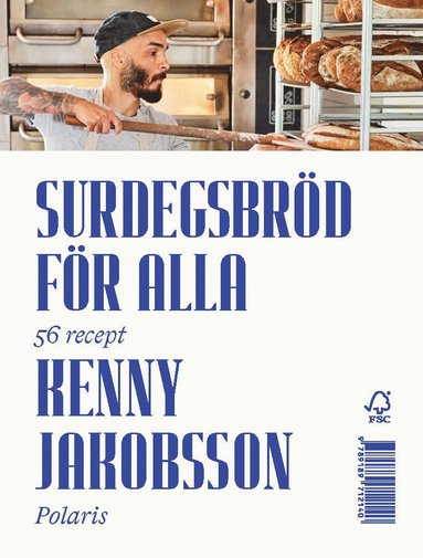 Surdegsbröd för alla : 56 recept (inbunden)
