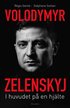Volodymyr Zelenskyj : i huvudet p� en hj�lte