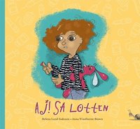 Omslag: Aj! sa Lotten