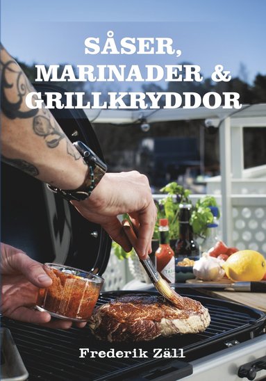 S�ser, marinader & grillkryddor (inbunden)