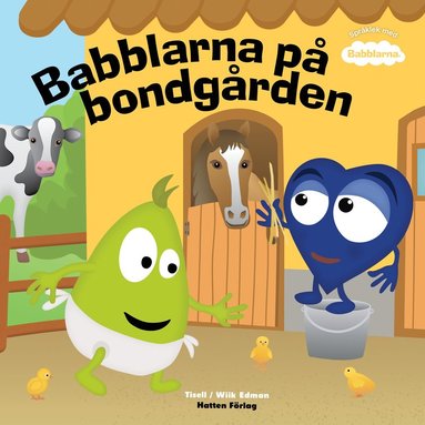 Babblarna p bondgrden (inbunden)