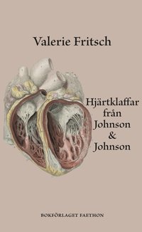 Hjrtklaffar frn Johnson & Johnson (inbunden)