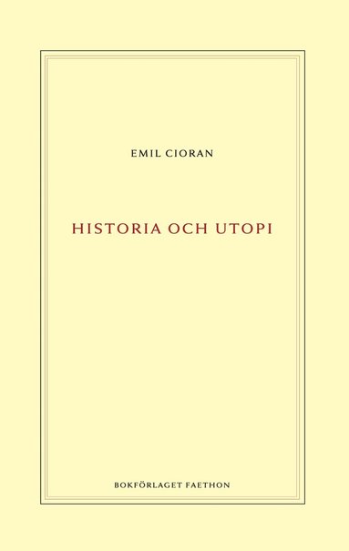 Historia och utopi (hftad)