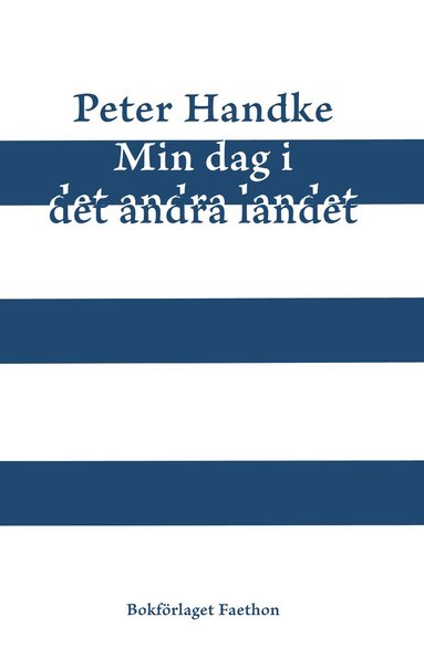 Min dag i det andra landet. En demonhistoria (inbunden)