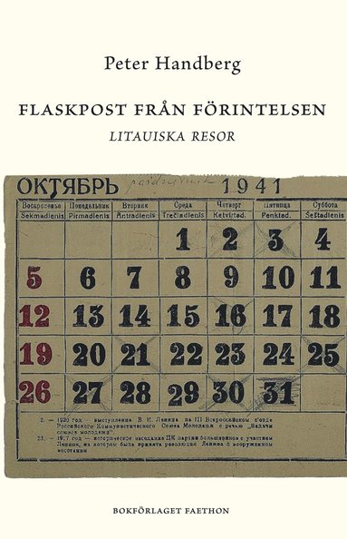 Flaskpost från Förintelsen : Litauiska resor (kartonnage)