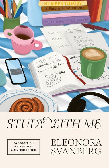 Study with me : så bygger du matematiskt självförtroende (inbunden)